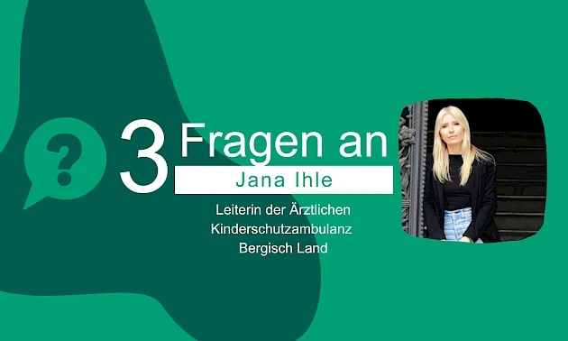 3 Fragen an Jana Ihle